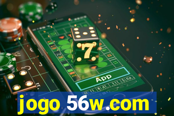 jogo 56w.com